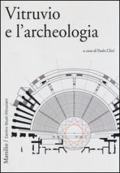 Vitruvio e l'archeologia