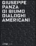 Giuseppe Panza di Biumo. Dialoghi americani. Catalogo della mostra (Venezia, 2 febbraio-4 maggio 2014)