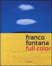Franco Fontana. Full color. Catalogo della mostra (Venezia, 15 febbraio-18 maggio 2014). Ediz. italiana e inglese