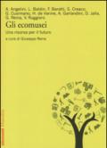 Gli ecomusei. Una risorsa per il futuro