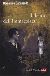 Il delitto dell'Immacolata