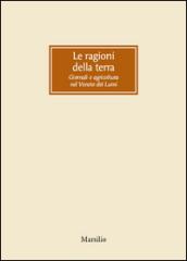 Le ragioni della terra. Giornali e agricoltura nel Veneto dei Lumi