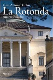 La rotonda. Ediz. inglese