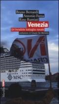 Venezia. Un'invisibile battaglia navale