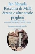 Racconti di Mala Strana e altre storie praghesi