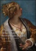 Il Veronese della pinacoteca provinciale di Bari. Storia, arte, restauro