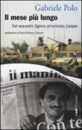 Il mese più lungo. Dal sequestro Sgrena all'omicidio Calipari