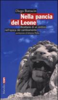 Nella pancia del Leone. Ricettario di un eretico nell'epoca del cambiamento