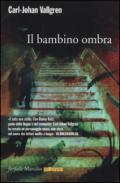 Il bambino ombra