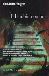 Il bambino ombra