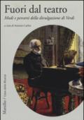 Fuori dal teatro. Modi e percorsi della divulgazione di Verdi