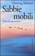 Sabbie mobili. L'arte di sopravvivere