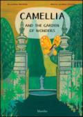 Camellia and the garden of wonders