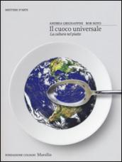 Il cuoco universale. La cultura nel piatto