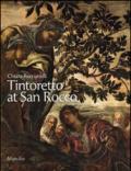 Tintoretto at San Rocco. Ediz. illustrata