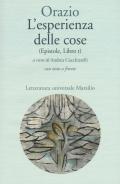 L' esperienza delle cose (Epistole, Libro I). Testo latino a fronte