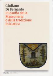 Filosofia della massoneria e della tradizione iniziatica