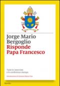 Risponde papa Francesco: Tutte le interviste e le conferenze stampa di Francesco (I nodi)