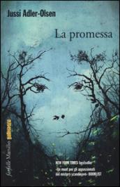 La promessa: Il sesto caso della Sezione Q (I casi della Sezione Q Vol. 6)