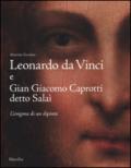 Leonardo da Vinci e Gian Giacomo Caprotti detto Salaì. L'enigma di un dipinto