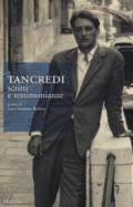 Tancredi. Scritti e testimonianze