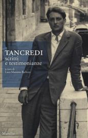 Tancredi. Scritti e testimonianze