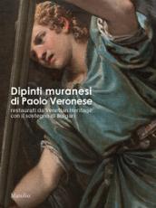 Dipinti muranesi di Veronese restaurati da Venetian Heritage con il sostegno di Bulgari