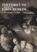 Tintoretto secondo John Ruskin