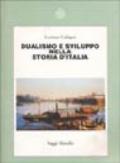 Dualismo e sviluppo nella storia d'Italia
