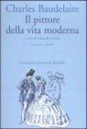 Il pittore della vita moderna. Testo francese a fronte