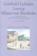 Minna von Barnhelm ovvero la fortuna del soldato. Commedia in cinque atti. Testo tedesco a fronte