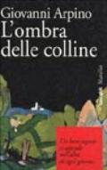 L'ombra delle colline