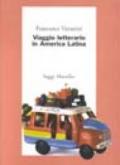 Viaggio letterario in America Latina