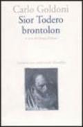 Sior Todero brontolon