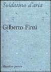 Soldatino d'aria. Poesie 1988-1999