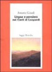 Lingua e pensiero nei Canti di Leopardi
