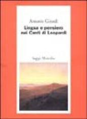 Lingua e pensiero nei Canti di Leopardi