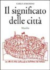 Il significato delle città