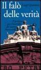 Il falò delle verità. Il processo per l'incendio del Teatro Petruzzelli