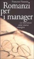 Romanzi per i manager. La letteratura come risorsa strategica