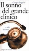 Il sonno del grande clinico e altri racconti