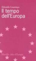 Il tempo dell'Europa