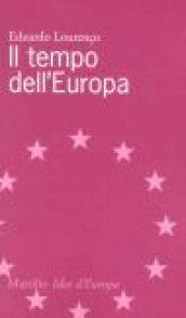 Il tempo dell'Europa