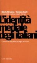 L'identità mediale degli italiani. Contro la repubblica degli scrittori