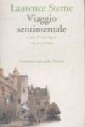 Viaggio sentimentale in Francia e Italia. Testo inglese a fronte