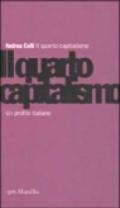 Il quarto capitalismo. Un profilo italiano