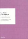 La fama e il silenzio. Scrittrici dimenticate del primo Novecento