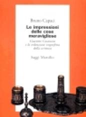 Le impressioni delle cose meravigliose. Giacomo Casanova e la redenzione imperfetta della scrittura