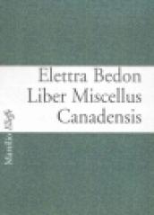 Liber Miscellus Canadensis
