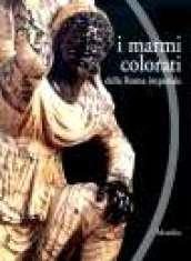 I marmi colorati della Roma imperiale